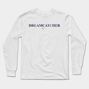 Dreamcatcher Special ver. Long Sleeve T-Shirt